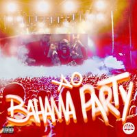 AO - Bahama Party (Explicit)