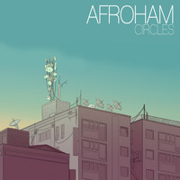 Afroham / Louk / Yasper - Circles