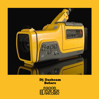 DJ Dashcam - Before