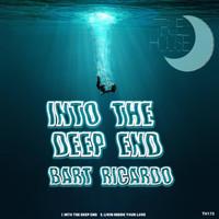 Bart Ricardo - Into the Deep End