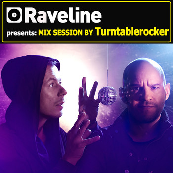 Turntablerocker - Raveline Mix Session by Turntablerocker