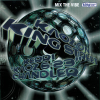 Kerri Chandler - Mix The Vibe: Kaoz On King Street