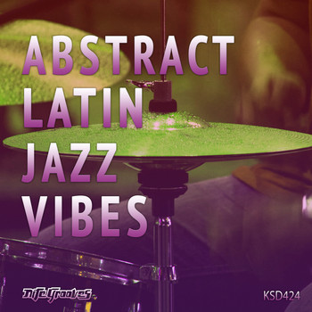 Various Artists - Abstract Latin Jazz Vibes