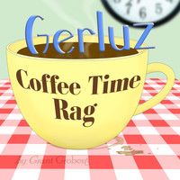 Gerluz - Coffee Time Rag