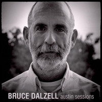 Bruce Dalzell - Austin Sessions