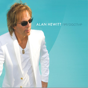Alan Hewitt - Retroactive