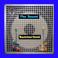 Summerland - The Sound