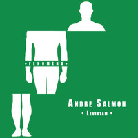 Andre Salmon - Leviatam