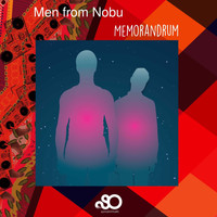 Men From Nobu - Memorandrum