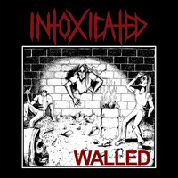 Intoxicated - Walled (Explicit)