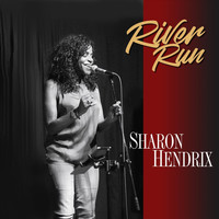Sharon Hendrix - River Run