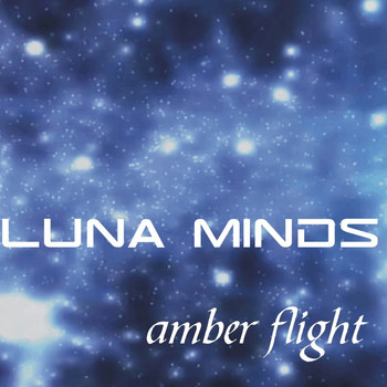 Luna Minds - Amber Flight