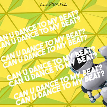 Various Artists - Can U Dance to My Beat?