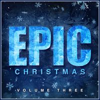 L'Orchestra Cinematique - Epic Christmas Vol.3