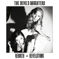 The Devil's Daughters - Rebirth + Revelations
