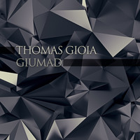 Thomas Gioia - Giumad