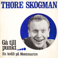 Thore Skogman - Gå till punkt