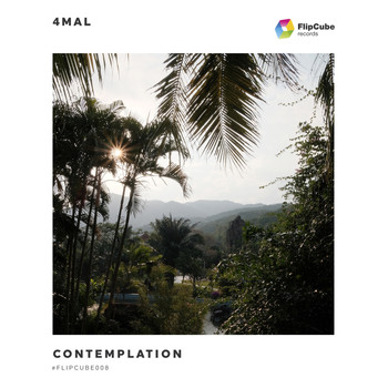 4Mal - Contemplation