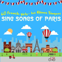 Les Djinns Singers - 60 French Girls Sing Songs of Paris