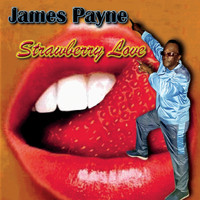 James Payne - Strawberry Love
