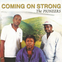 The Pioneers - Coming on Strong