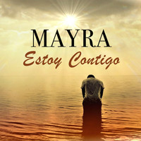 Mayra - ESTOY CONTIGO