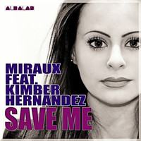Miraux - Save Me