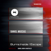 Daniel Muscas - Burns Inside/Escape