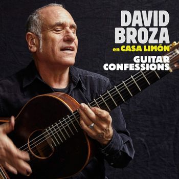 David Broza - Guitar Confessions