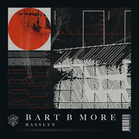 Bart B More - Basslyn (Extended Mix)