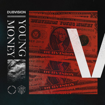 DubVision - Young Money