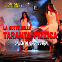 Salento Orchestra - La notte della taranta-pizzica