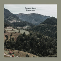 Cooper Sams - Evergreen
