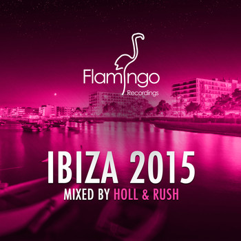 Various Artists - Flamingo Ibiza 2015 (Explicit)