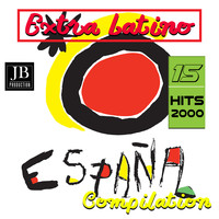 Extra Latino - España Compilation