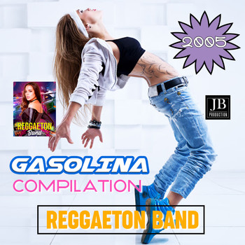 Reggaeton Band - Gasolina Compilation 2005