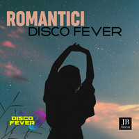 Disco Fever - Romantici (Dj Version Originally Performed Viola Valentino)