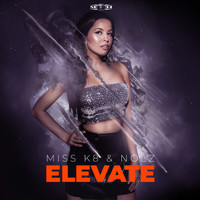 Miss K8 - Elevate