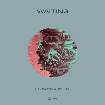 Mantrastic & Rechler - Waiting