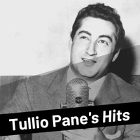 Tullio Pane - Tullio Pane's Hits
