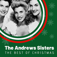 The Andrews Sisters - The Best of Christmas The Andrews Sisters