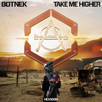 Botnek - Take Me Higher