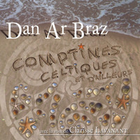 Dan Ar Braz - Comptines celtiques et d'ailleurs