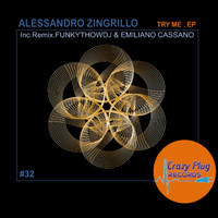 ALESSANDRO ZINGRILLO - Try me EP