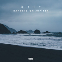 Otit - Dancing On Jupiter