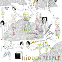 Hidden People - Comment s'étaient ils rencontrés