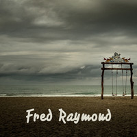 Fred Raymond - Harapan Palsu