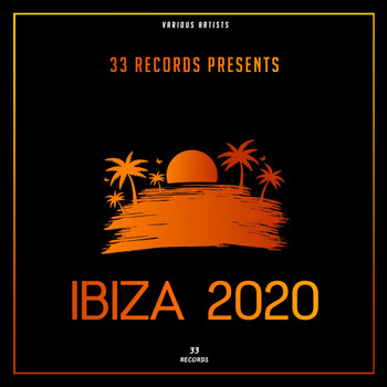 Various Artists - 33 Records Ibiza 2020