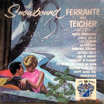 Ferrante and Teicher - Snowbound