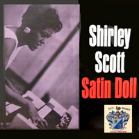 Shirley Scott - Satin Doll
